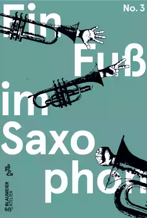 Ein Fuß im Saxophon – Erscheinungsbild